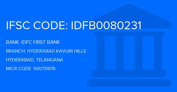 Idfc First Bank Hyderabad Kavuri Hills Branch IFSC Code