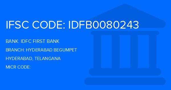Idfc First Bank Hyderabad Begumpet Branch IFSC Code