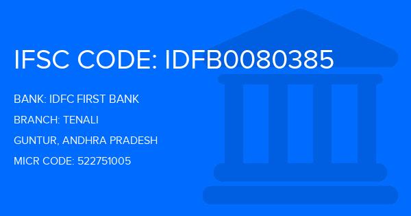 Idfc First Bank Tenali Branch IFSC Code