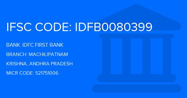 Idfc First Bank Machilipatnam Branch IFSC Code