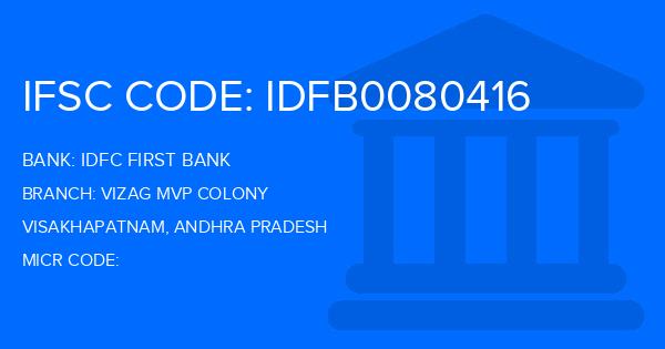 Idfc First Bank Vizag Mvp Colony Branch IFSC Code