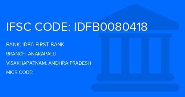 Idfc First Bank Anakapalli Branch IFSC Code