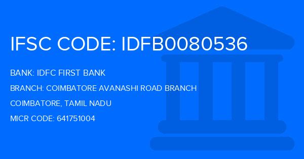 Idfc First Bank Coimbatore Avanashi Road Branch