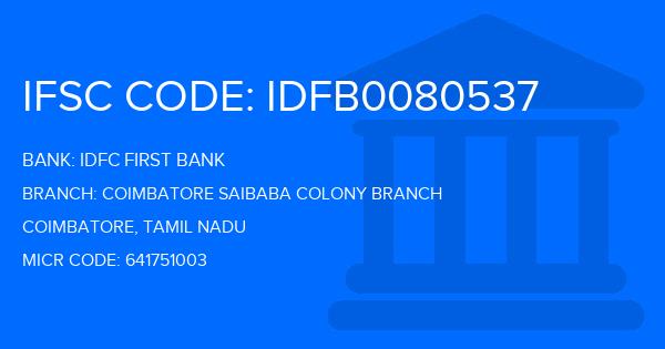 Idfc First Bank Coimbatore Saibaba Colony Branch