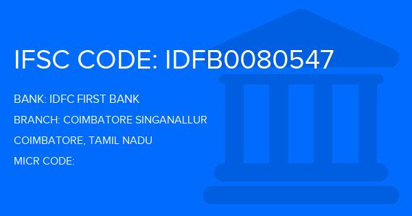 Idfc First Bank Coimbatore Singanallur Branch IFSC Code