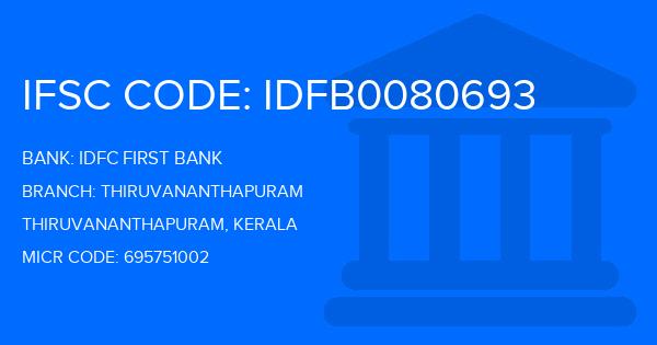 Idfc First Bank Thiruvananthapuram Branch IFSC Code