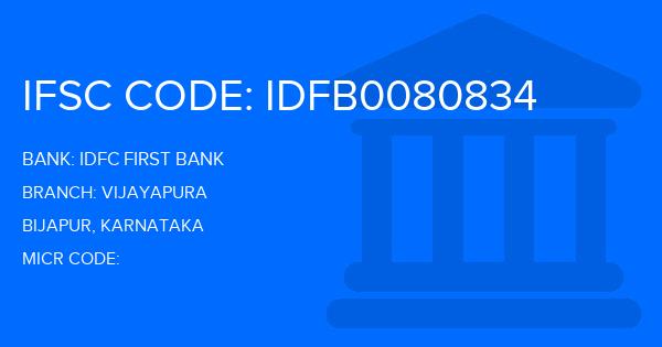 Idfc First Bank Vijayapura Branch IFSC Code