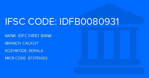 Idfc First Bank Calicut Branch IFSC Code