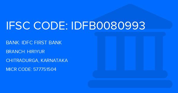 Idfc First Bank Hiriyur Branch IFSC Code