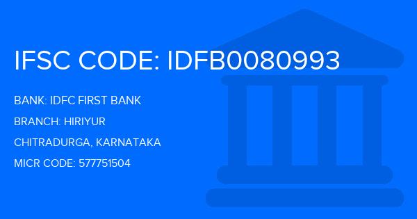 Idfc First Bank Hiriyur Branch IFSC Code