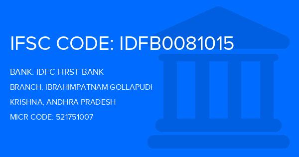 Idfc First Bank Ibrahimpatnam Gollapudi Branch IFSC Code