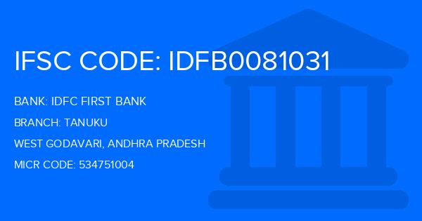 Idfc First Bank Tanuku Branch IFSC Code