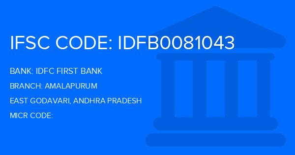 Idfc First Bank Amalapurum Branch IFSC Code