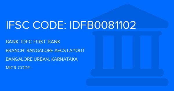 Idfc First Bank Bangalore Aecs Layout Branch IFSC Code