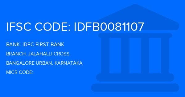 Idfc First Bank Jalahalli Cross Branch IFSC Code