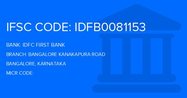 Idfc First Bank Bangalore Kanakapura Road Branch IFSC Code