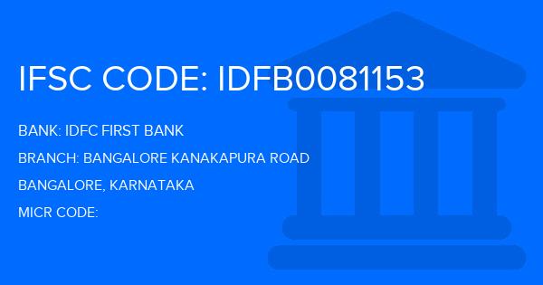Idfc First Bank Bangalore Kanakapura Road Branch IFSC Code