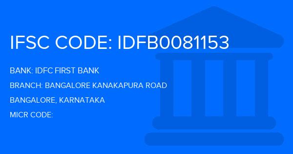 Idfc First Bank Bangalore Kanakapura Road Branch IFSC Code