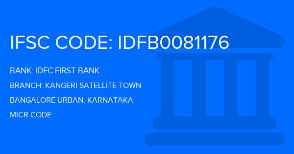 Idfc First Bank Kangeri Satellite Town Branch IFSC Code