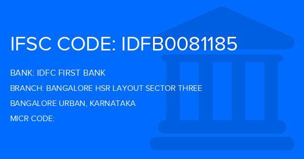 Idfc First Bank Bangalore Hsr Layout Sector Three Branch IFSC Code