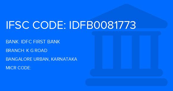 Idfc First Bank K G Road Branch IFSC Code