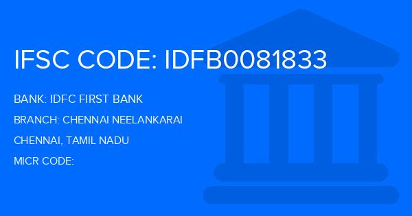 Idfc First Bank Chennai Neelankarai Branch IFSC Code