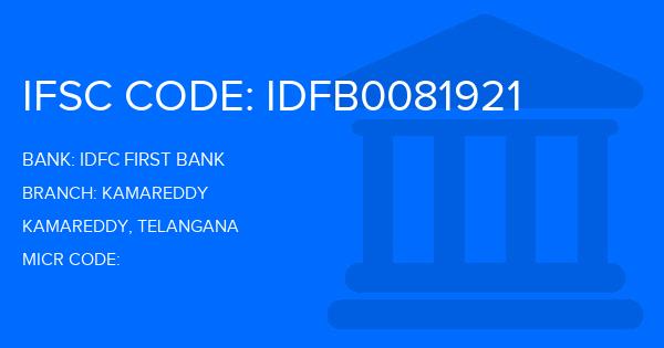 Idfc First Bank Kamareddy Branch IFSC Code