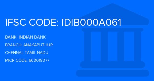 Indian Bank Anakaputhur Branch IFSC Code