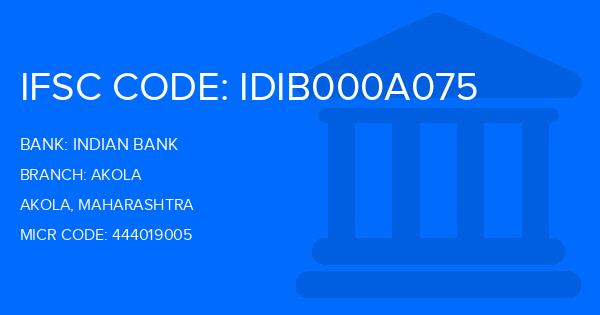 Indian Bank Akola Branch IFSC Code
