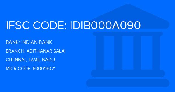 Indian Bank Adithanar Salai Branch IFSC Code