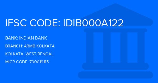 Indian Bank Armb Kolkata Branch IFSC Code