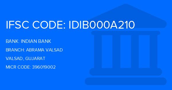 Indian Bank Abrama Valsad Branch IFSC Code