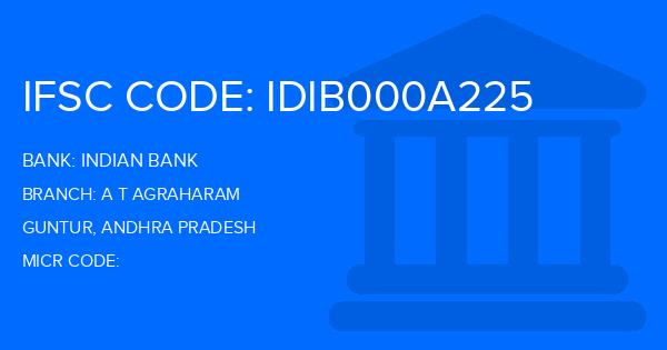 Indian Bank A T Agraharam Branch IFSC Code