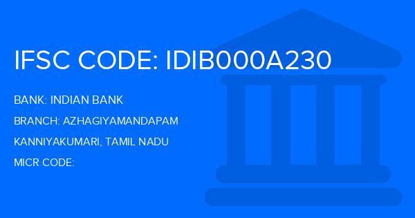 Indian Bank Azhagiyamandapam Branch IFSC Code