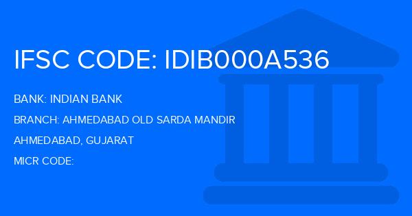 Indian Bank Ahmedabad Old Sarda Mandir Branch IFSC Code