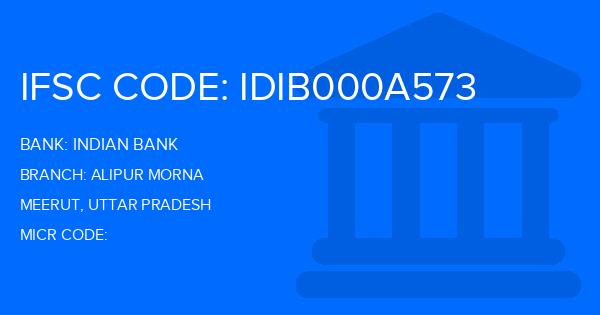 Indian Bank Alipur Morna Branch IFSC Code