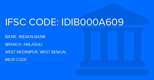 Indian Bank Amlasuli Branch IFSC Code