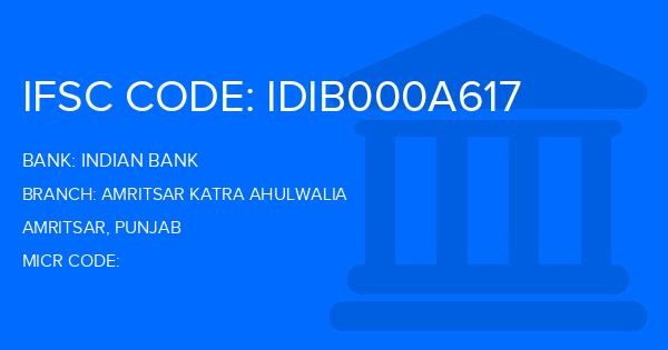 Indian Bank Amritsar Katra Ahulwalia Branch IFSC Code