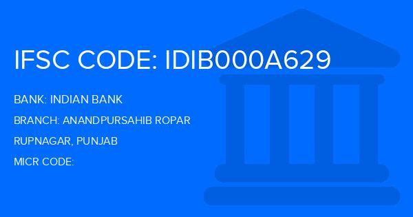 Indian Bank Anandpursahib Ropar Branch IFSC Code