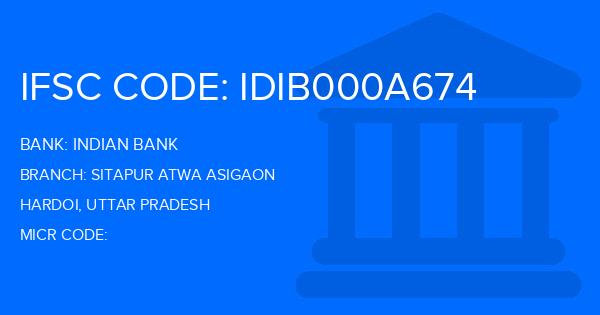 Indian Bank Sitapur Atwa Asigaon Branch IFSC Code