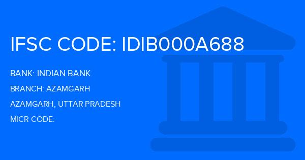 Indian Bank Azamgarh Branch IFSC Code