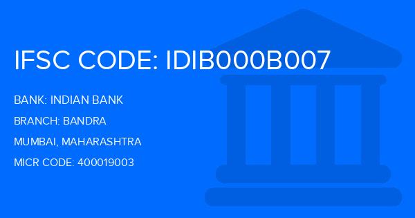 Indian Bank Bandra Branch IFSC Code
