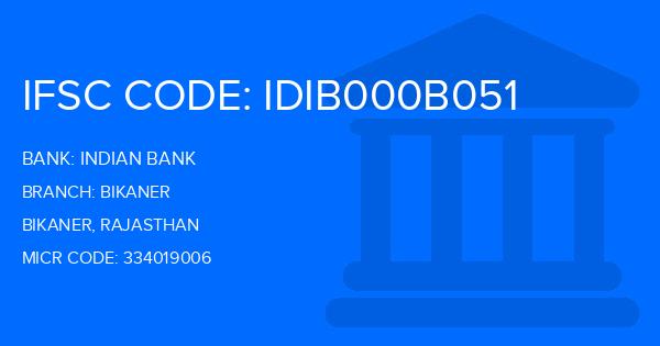 Indian Bank Bikaner Branch IFSC Code