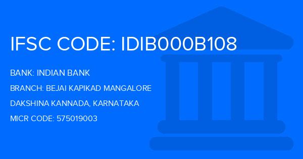 Indian Bank Bejai Kapikad Mangalore Branch IFSC Code