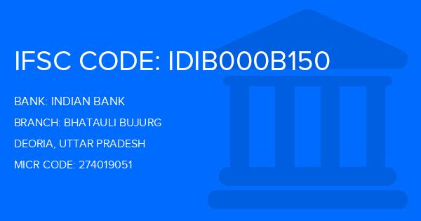 Indian Bank Bhatauli Bujurg Branch IFSC Code