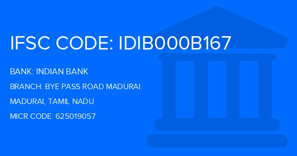 Indian Bank Bye Pass Road Madurai Branch IFSC Code