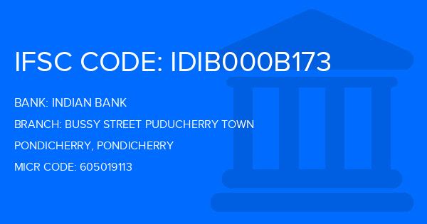 Indian Bank Bussy Street Puducherry Town Branch IFSC Code