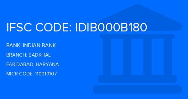 Indian Bank Badkhal Branch IFSC Code