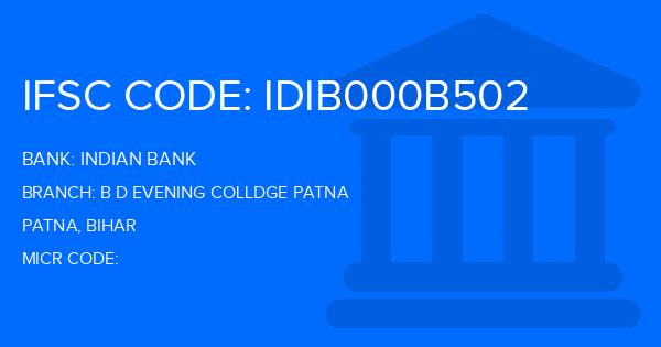 Indian Bank B D Evening Colldge Patna Branch IFSC Code