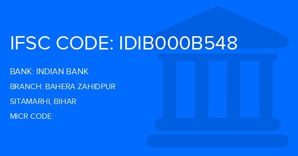 Indian Bank Bahera Zahidpur Branch IFSC Code
